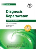 Diagnosis Keperawatan ; Diagnosis NANDA-I, Intervensi NIC, Hasil NOC