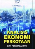Analisis Ekonomi Perkotaan Dan Penerapannya