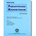 Buku Ajar Parasitologi Kedokteran Cetakan Keempat