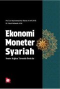 Ekonomi Moneter Syariah Suatu Kajian Teoretis Praktis
