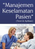 Manajemen Keselamatan Pasien (Teori & Aplikasi)