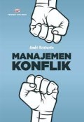 Manajemen Konflik Cetakan Pertama