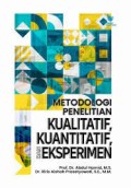 Metodologi Penelitian Kualitatif dan Eksperimen