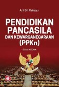 Pendidikan Pancasila Dan Kewarganegaraan (PPKn)