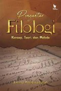 Pengantar Filologi konsep, teori, dan metode