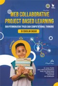 Web Colaborative Project Based Learning Dan Peningkat Tpack Dan Computational Thinking Di Sekolah Dasar